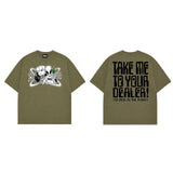 Dready Take Me To Your Dealer Front and Back Print T-Shirt