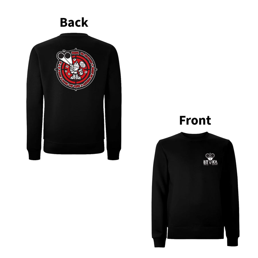 BTKA Take all bets Front & Back Print Sweatshirt