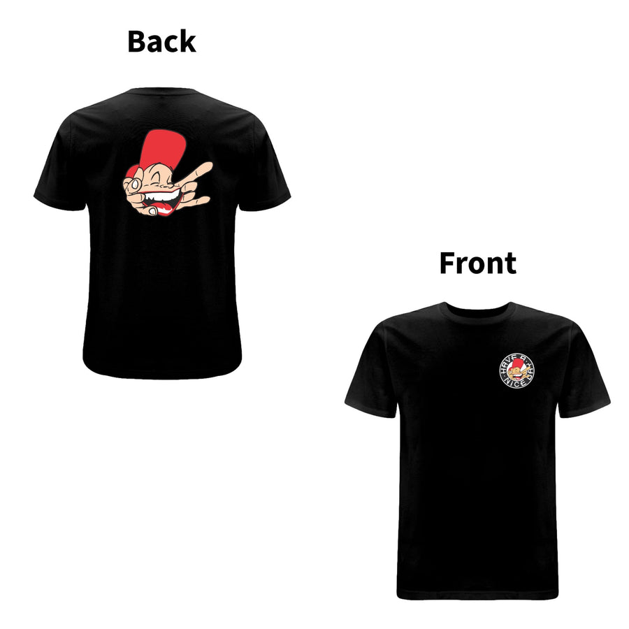 Have A Nice Day - Sam the Man - Front and Back  T- Shirt