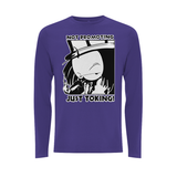 Dready Not Promoting Front Print Long Sleeves - Dready Original