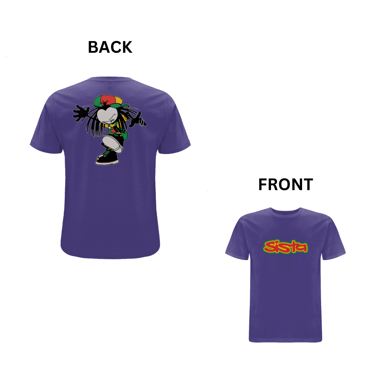 Sista Stamp Front & Back Print T-Shirt - Dready Original