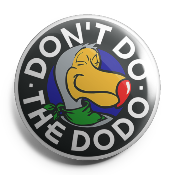 Don't do the Dodo - Dready Original